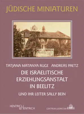 Immagine prodotto di Die Israelitische Erziehungsanstalt in Beelitz