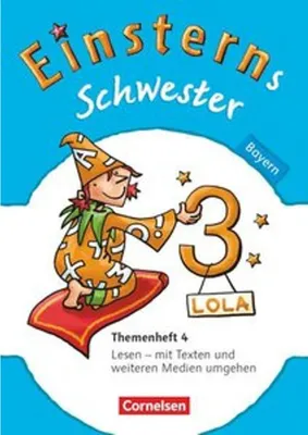 Image de Einsterns Schwester - Sprache und Lesen 3. Jahrgangsstufe. Themenheft 4 Bayern