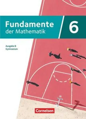 Obrázok produktu pre Fundamente der Mathematik 6. Schuljahr -  Ausgabe B ab 2024 - Schulbuch