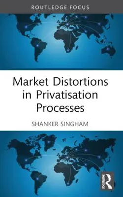 Immagine prodotto di Market Distortions in Privatisation Processes