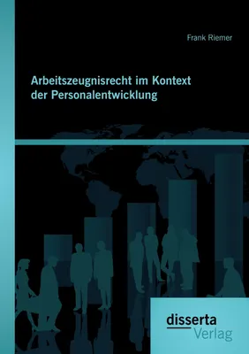 Produktbild von Arbeitszeugnisrecht im Kontext der Personalentwicklung