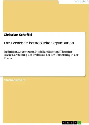 Produktbild von Die Lernende betriebliche Organisation