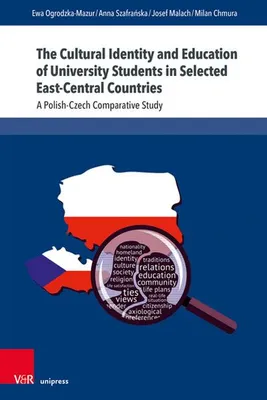 Obrázok produktu pre The Cultural Identity and Education of University Students in Selected East-Central Countries