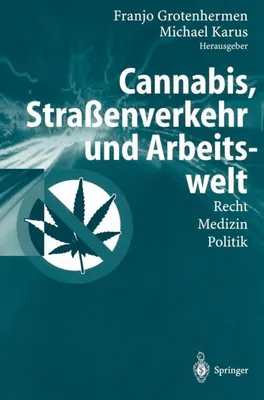 Produktbild von Cannabis, Straßenverkehr und Arbeitswelt