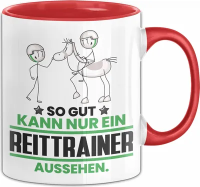 Produktbild von Reittrainer Geschenk Tasse So Gut Kann Nur Ein Reittrainer Aussehen Geschenkidee Kaffee-Becher (Rot)