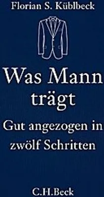 Obrázok produktu pre Küblbeck, F: Was Mann trägt