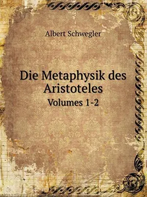 Immagine prodotto di Die Metaphysik des Aristoteles: Volumes 1-2