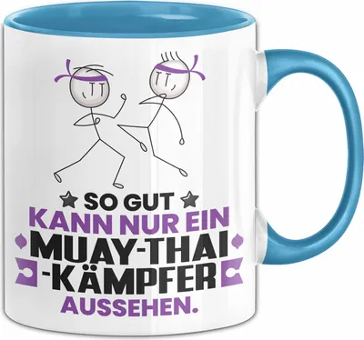 Produktbild von Muay-Thai-Kämpfer Geschenk Tasse So Gut Kann Nur Ein Muay-Thai-Kämpfer Aussehen Geschenkidee Kaffee-Becher (Blau)