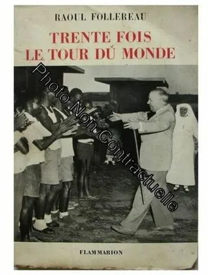 Image de Trente Fois Le Tour Du Monde
