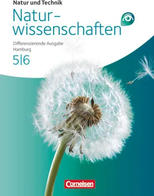 Produktbild von Natur und Technik - Naturwissenschaften 5./6. Schuljahr Schülerbuch Gesamtband. Differenzierende Ausgabe Hamburg