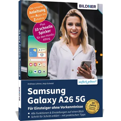 Produktbild von Samsung Galaxy A26 5G - Für Einsteiger ohne Vorkenntnisse