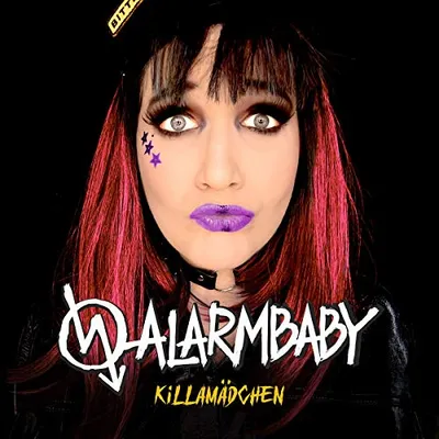 Produktbild von Alarmbaby: Killamädchen (Digipak)