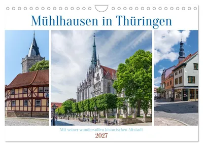 Zdjęcie produktu dla Mühlhausen w Turyngii (kalendarz ścienny na rok 2027, format DIN A4 poziomy), kalendarz miesięczny CALVENDO