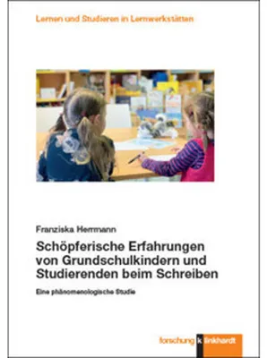 Image de Schöpferische Erfahrungen von Grundschulkindern und Studierenden beim Schreiben