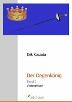 Produktbild von Der Degenkönig