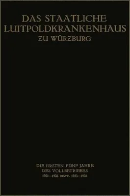 Obrázek produktu pro Das Staatliche Luitpoldkrankenhaus ¿u Würzburg