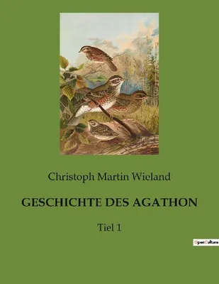Produktbild von Geschichte Des Agathon