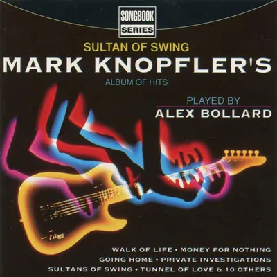 Image de Sultan Of Swing (Mark Knopfler's Album Of Hits)