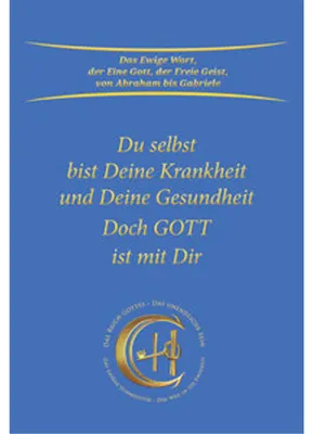 Produktbild von Du selbst bist Deine Krankheit und Deine Gesundheit