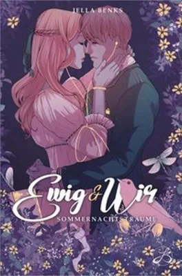 Produktbild von Ewig & Wir - Sommernachtsträume