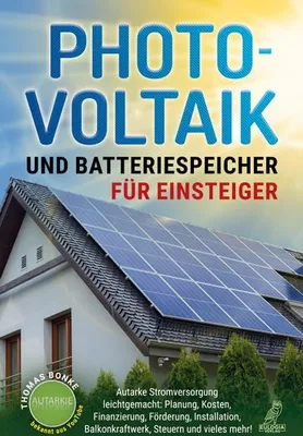 Immagine prodotto di Photovoltaik und Batteriespeicher für Einsteiger