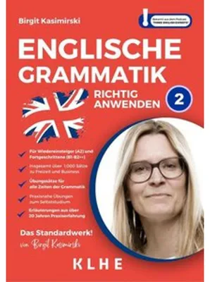 Obrázek produktu pro Englische Grammatik richtig anwenden - Teil 2: Englische Grammatik in der Praxis