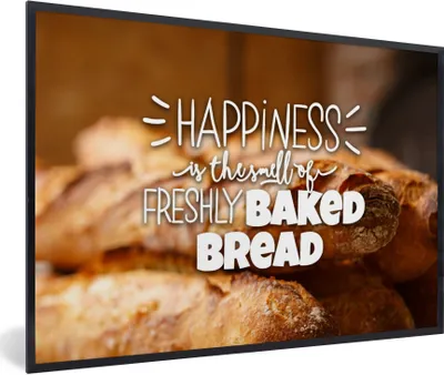 Produktbild von MuchoWow® Gerahmtes Poster Sprichwörter - Zitate - 'Glück ist der Duft von frisch gebackenem Brot'. 90x60 cm - Poster mit Schwarzem Bilderrahmen Wandposter Rahmen Foto Bilder - Fotorahmen - Foto-Plakat