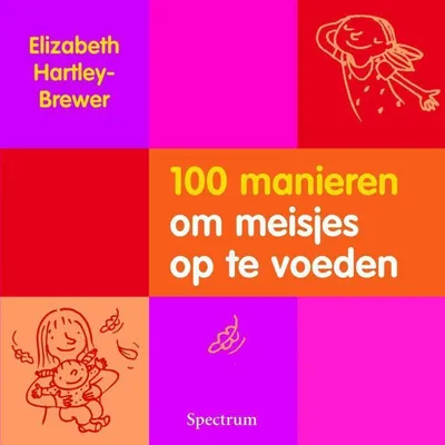 Zdjęcie produktu dla 100 Manieren Om Meisjes Op Te Voeden
