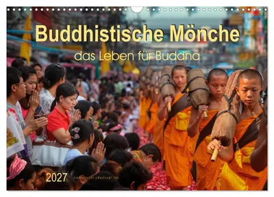 Produktbild von Buddhistische Mönche - das Leben für Buddha (Wandkalender 2027 DIN A3 quer), CALVENDO Monatskalender