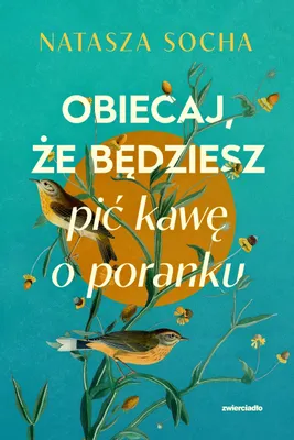 Produktbild von Obiecaj, że będziesz pić kawę o poranku