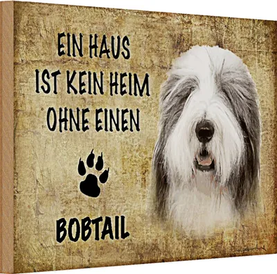 Produktbild von Holzschild Spruch Bobtail 30x20cm Haus ist kein Heim ohne
