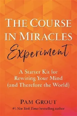 Produktbild von The Course in Miracles Experiment