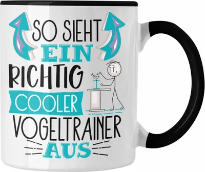 Produktbild von Trendation - Vogeltrainer Tasse So Sieht Ein Richtig Cooler Vogeltrainer Aus Geschenk Lustiger Spruch Geschenkidee (Schwarz)