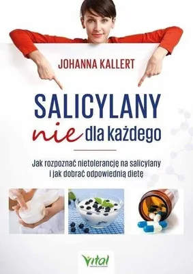 Zdjęcie produktu dla Salicylany nie dla każdego. Nietolerancja salicylanów