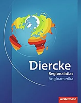 Produktbild von Diercke Weltatlas Regionalatlas Angloamerika