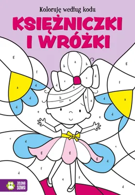 Zdjęcie produktu dla Koloruje wedlug kodu Ksiezniczki i wrozki
