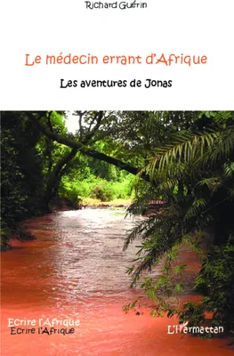 Produktbild von Le médecin errant d'Afrique