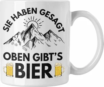 Produktbild von Trendation - Wandern Tasse Geschenk Sie Haben Gesagt Oben Gibts Bier Geschenk Berge Wanderer Geschenkidee (Weiß)