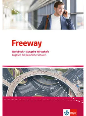 Image de Freeway Wirtschaft. Workbook mit Lösungsheft. Englisch für berufliche Schulen