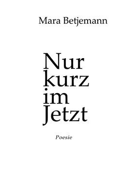 Produktbild von Nur kurz im Jetzt