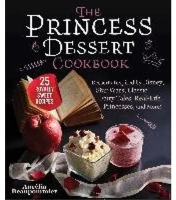 Produktbild von The Princess Dessert Cookbook