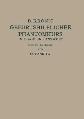 Produktbild von Geburtshilflicher Phantomkurs in Frage und Antwort