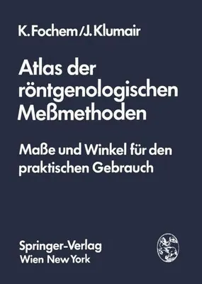 Image de Atlas der röntgenologischen Meßmethoden