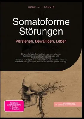 Immagine prodotto di Somatoforme Störungen: Verstehen, Bewältigen, Leben