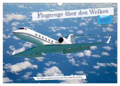 Produktbild von Flugzeuge über den Wolken (Wandkalender 2027 DIN A3 quer), CALVENDO Monatskalender