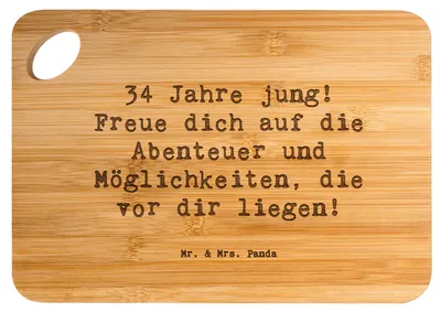 Produktbild von Mr. & Mrs. Panda Holzbrett Spruch 34. Geburtstag - Transparent - Geschenk, Happy Birthday, Freude, Geburtstagsgeschenk, Träume verwirklichen, Frühstücksbrett, Energie