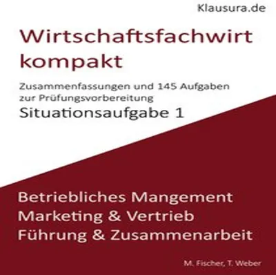 Produktbild von Wirtschaftsfachwirt kompakt Situationsaufgabe 1