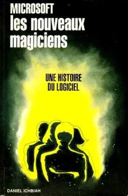 Image de Microsoft, les nouveaux magiciens