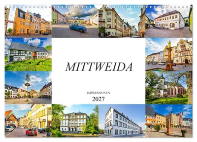 Produktbild von Mittweida Impressionen (Wandkalender 2027 DIN A3 quer), CALVENDO Monatskalender