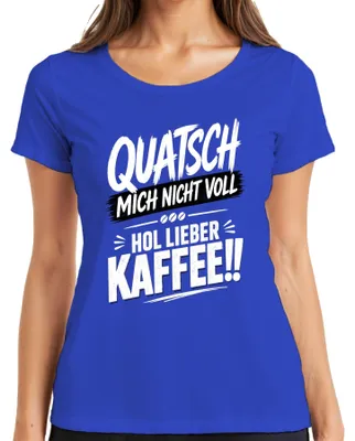 Immagine prodotto di "Smettila di dire sciocchezze, preferirei un caffè!" T-shirt da donna, blu, taglia XL, con scritta sarcastica